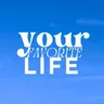 Profile picture of Your Favorite Life